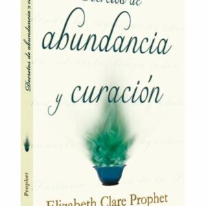 Decretos de Abundancia y Curación